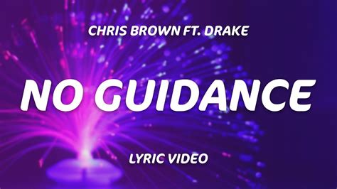 Drake, Chris Brown - No Guidance (Lyrics) - Win Big Sports