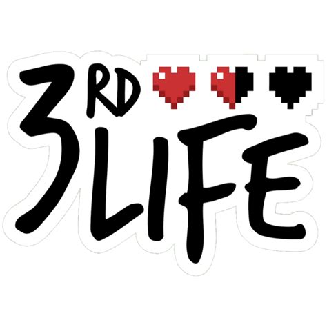 3rd Life | The Life Series Wiki | Fandom