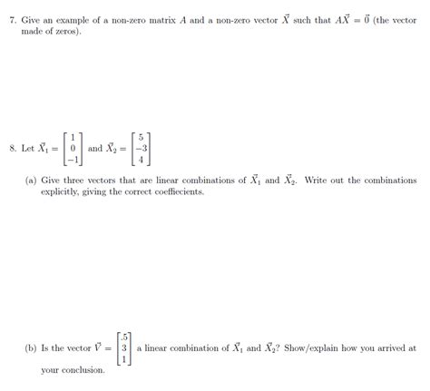 Solved 7, Give an example of a non-zero matrix A and a | Chegg.com