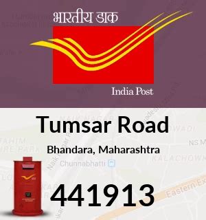 Tumsar Road Pin Code, Bhandara, Maharashtra