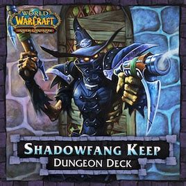 Shadowfang Keep (TCG) - Wowpedia - Your wiki guide to the World of Warcraft