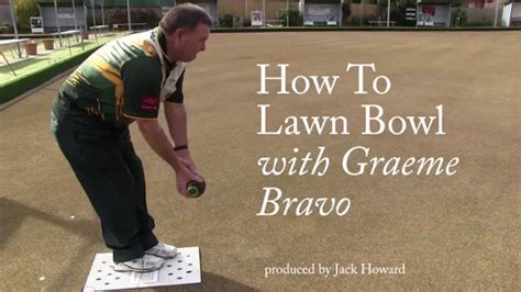 How To Lawn Bowl - YouTube