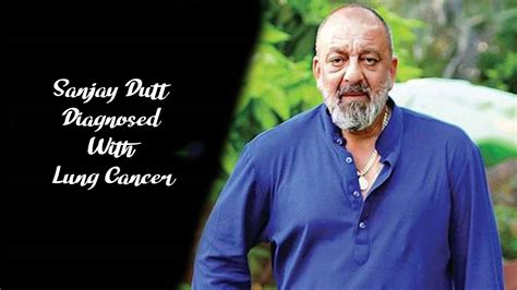 Breaking News: Sanjay Dutt Diagnosed With Lung Cancer | 99 Health Ideas