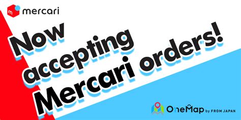 NEW! Now accepting Mercari Orders | One Map by FROM JAPAN