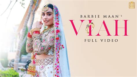 Viah Song Lyrics - Barbie Maan - Latest Punjabi Song