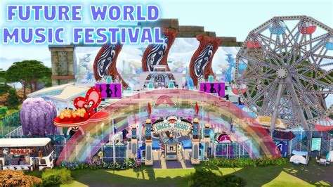 The Sims 4 Future World Music Festival Build! 🎶🏟 - YouTube