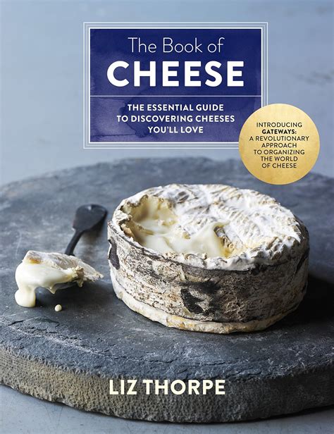 Mar 13 – The Book of Cheese | The Good Life