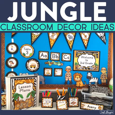 How To Decorate Your Classroom To Look Like A Rainforest - Whittaker ...