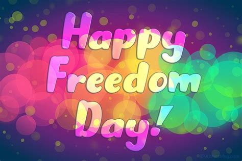 Happy Freedom Day Wishes, Messages and Quotes - WishesMsg | Freedom day ...