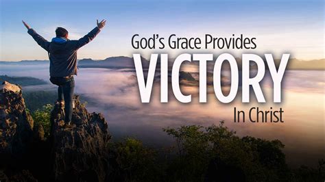 God's Grace Provides Victory in Christ | Love Worth Finding Ministries