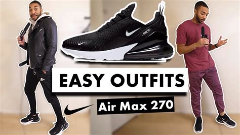 Top 48+ imagen air max 270 outfit men - Abzlocal.mx