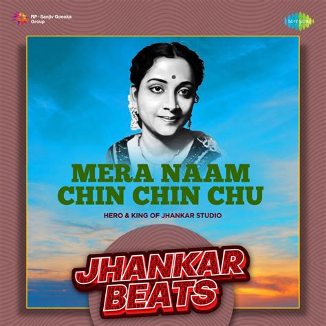 ‎Mera Naam Chin Chin Chu (Jhankar Beats) - Single - Album by Geeta Dutt ...