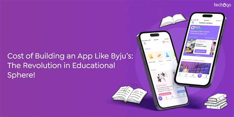 Cost of Building an App Like Byju’s: Revolution in Educational Sphere!