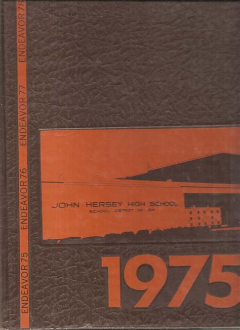 John Hersey High School Yearbook 1975 Arlington Heights, IL (Endeavor ...