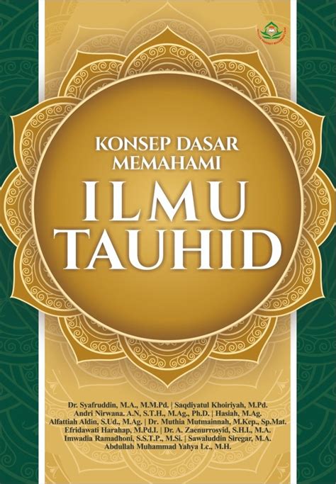 KONSEP DASAR MEMAHAMI ILMU TAUHID – Penerbitzaini