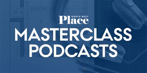 Coming soon: the Place Masterclass podcast - Place North West