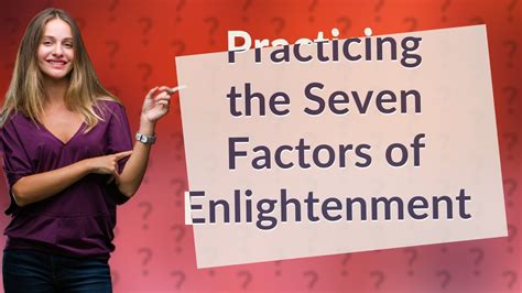 How Can I Practice the Seven Factors of Enlightenment? - YouTube