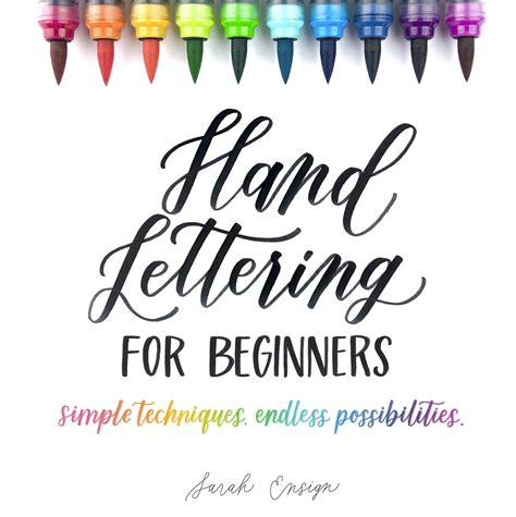 Hand Lettering for Beginners: Simple Techniques. Endless Possibilities ...