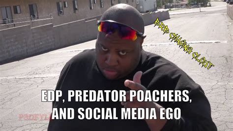 EDP445, Predator Poachers, and Social Media Ego - YouTube