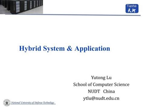 Hybrid system architecture and application