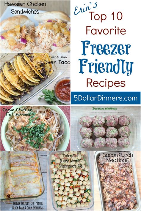 Erin's Top 10 Favorite Freezer Friendly Recipes - $5 Dinners | Budget ...