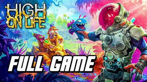 High on Life - Full Game Gameplay Walkthrough (No Commentary) - YouTube