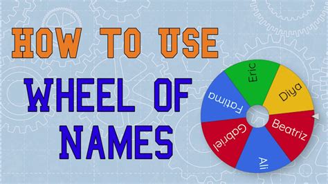 How To Use Wheel of Names - YouTube