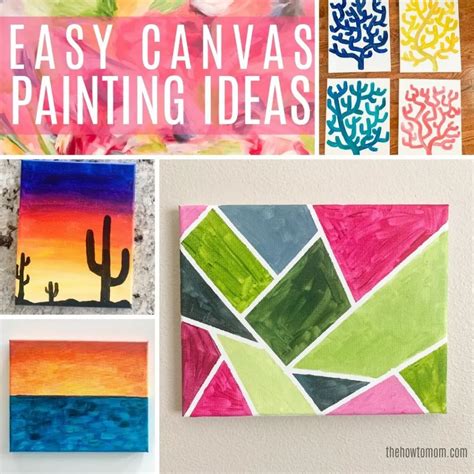 Easy Canvas Painting Ideas – 30+ DIYs for Beginners – The How To Mom