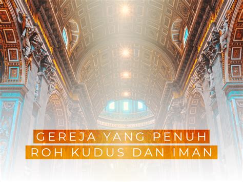 Gereja yang Penuh Roh Kudus dan Iman - Abbalove Ministries