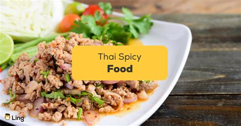 9 Popular Thai Spicy Food You Must Try! - ling-app.com