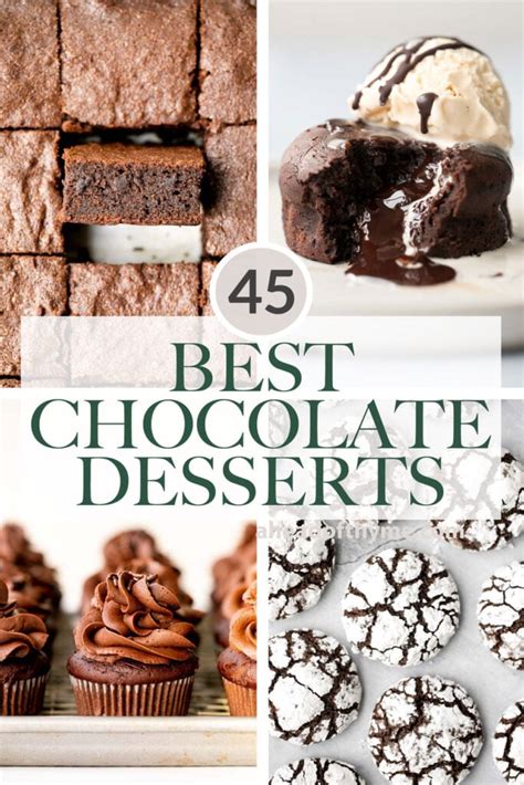 45 Best Chocolate Desserts - Ahead of Thyme