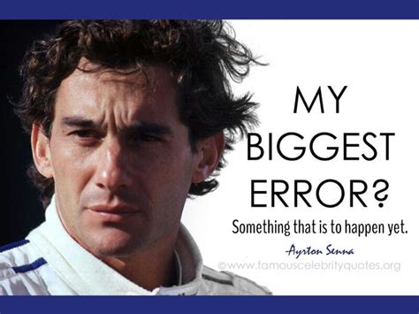 50 Famous Ayrton Senna Quotes - WishesHippo