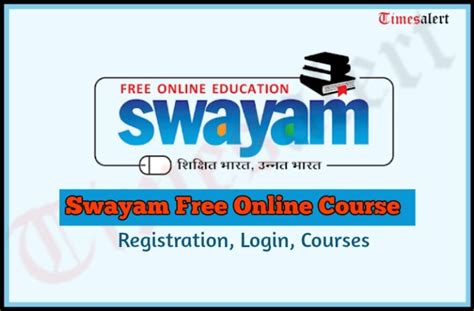 Swayam Free Online Course Registration, Login