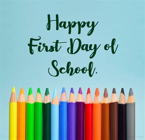 Happy First Day of School Wishes and Quotes | WishesMsg