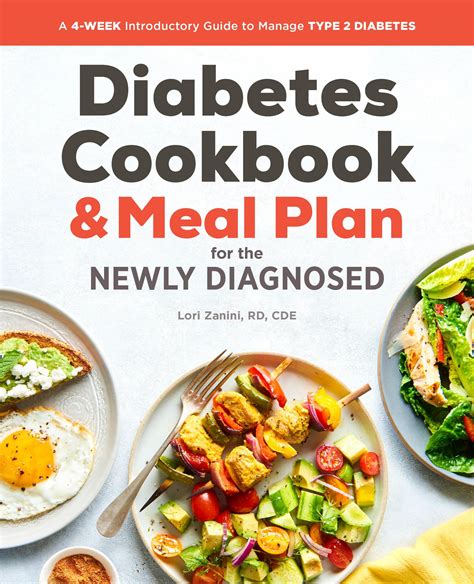 Diabetic Cookbook and Meal Plan for the Newly Diagnosed : A 4-Week ...