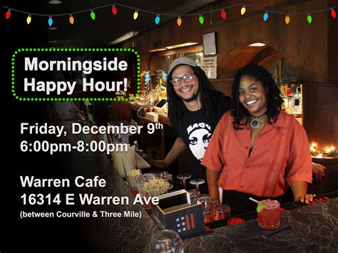 Happy Hour at the Warren Cafe this Friday 12/9, 6-8pm — Morningside Detroit