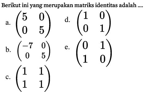 Matriks Identitas – Studyhelp