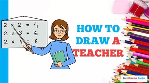 How to Draw a Teacher in a Few Easy Steps: Drawing Tutorial for ...