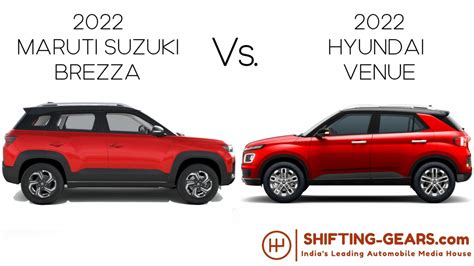 2022 Maruti Suzuki Brezza Vs. Hyundai Venue - Price & Specification ...