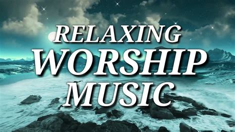 New Relaxing worship music | calm music | sleeping music - YouTube