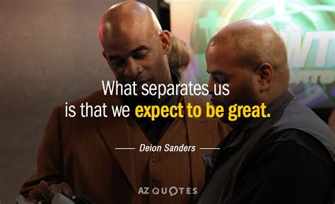 TOP 25 QUOTES BY DEION SANDERS | A-Z Quotes