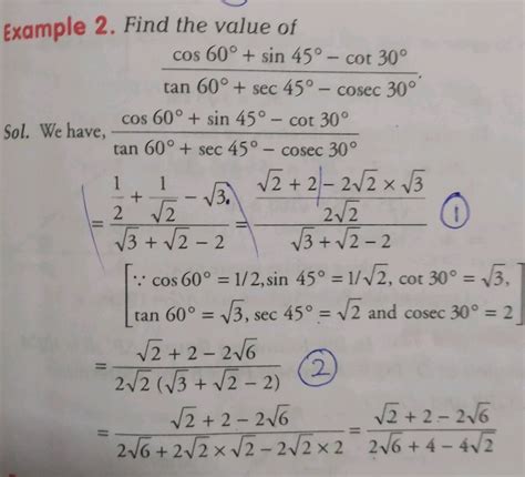 Find the value of tan 45^∘/cosec 30^∘ + sec 60^∘/cot 45^∘ - 5 sin 90^∘ ...