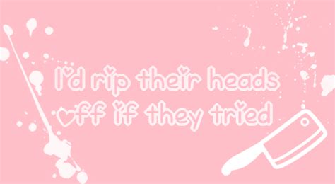 Yandere Quotes Tumblr - ShortQuotes.cc