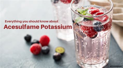 Everything You Need To Know About Acesulfame Potassium – Food Insight