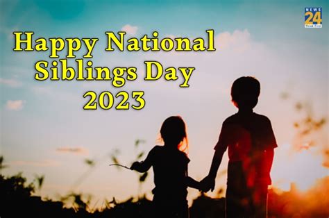 Happy National Siblings Day 2023: Check History, Significance, T...