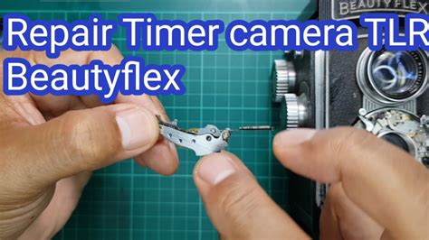 How to repair timer camera TLR Beautyflex - YouTube