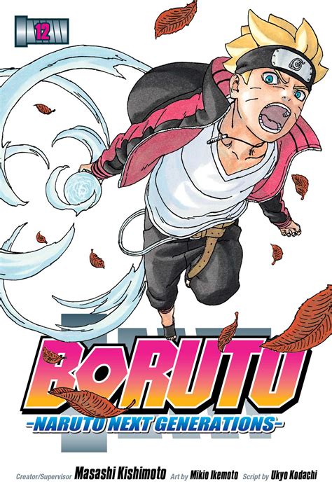 Boruto: Naruto Next Generations, Vol. 12 | Book by Ukyo Kodachi ...