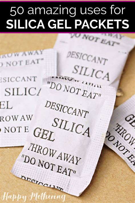 50 Uses for Silica Gel Packets - Happy Mothering