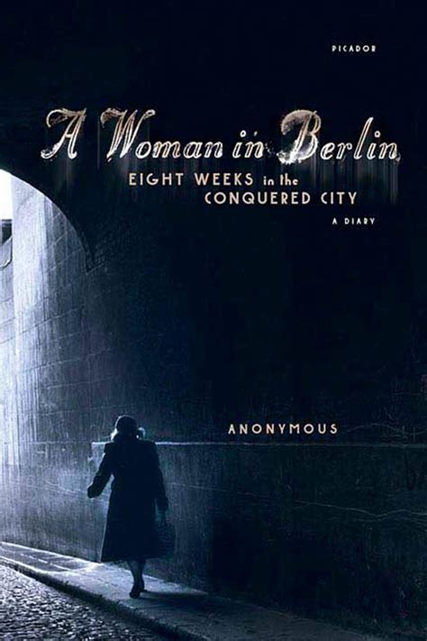 A Woman in Berlin eBook by Anonymous - EPUB | Rakuten Kobo Canada