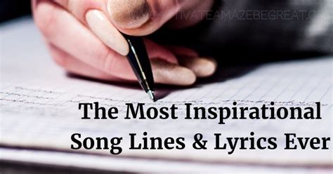 21 Most Inspirational Song Lines and Lyrics Ever - Motivate Amaze Be ...